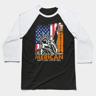 Cheers Merican | 4th Of July-Patriotic Baseball T-Shirt